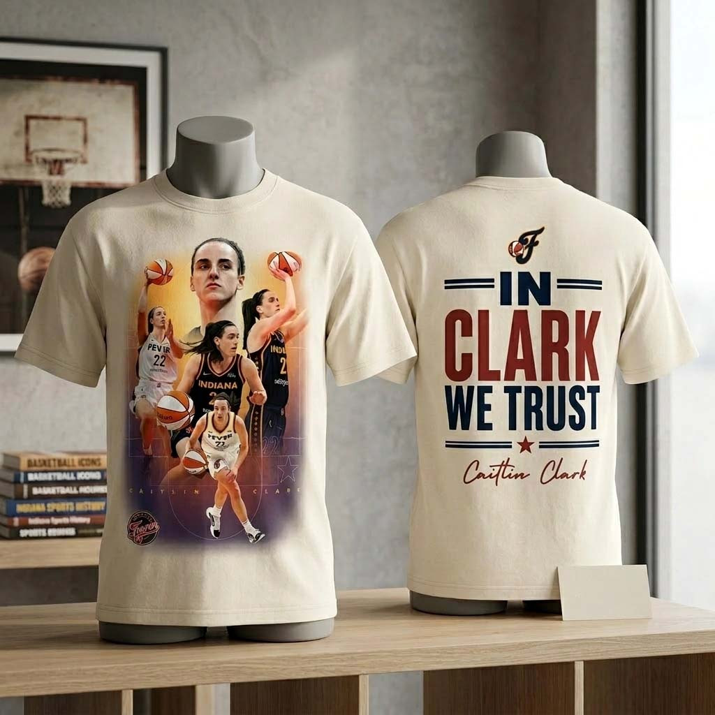 Caitlin Clark In Clark We Trust Indiana Fever T-Shirt Caitlin Clark Merch Gifts For Fans - Kdjoy