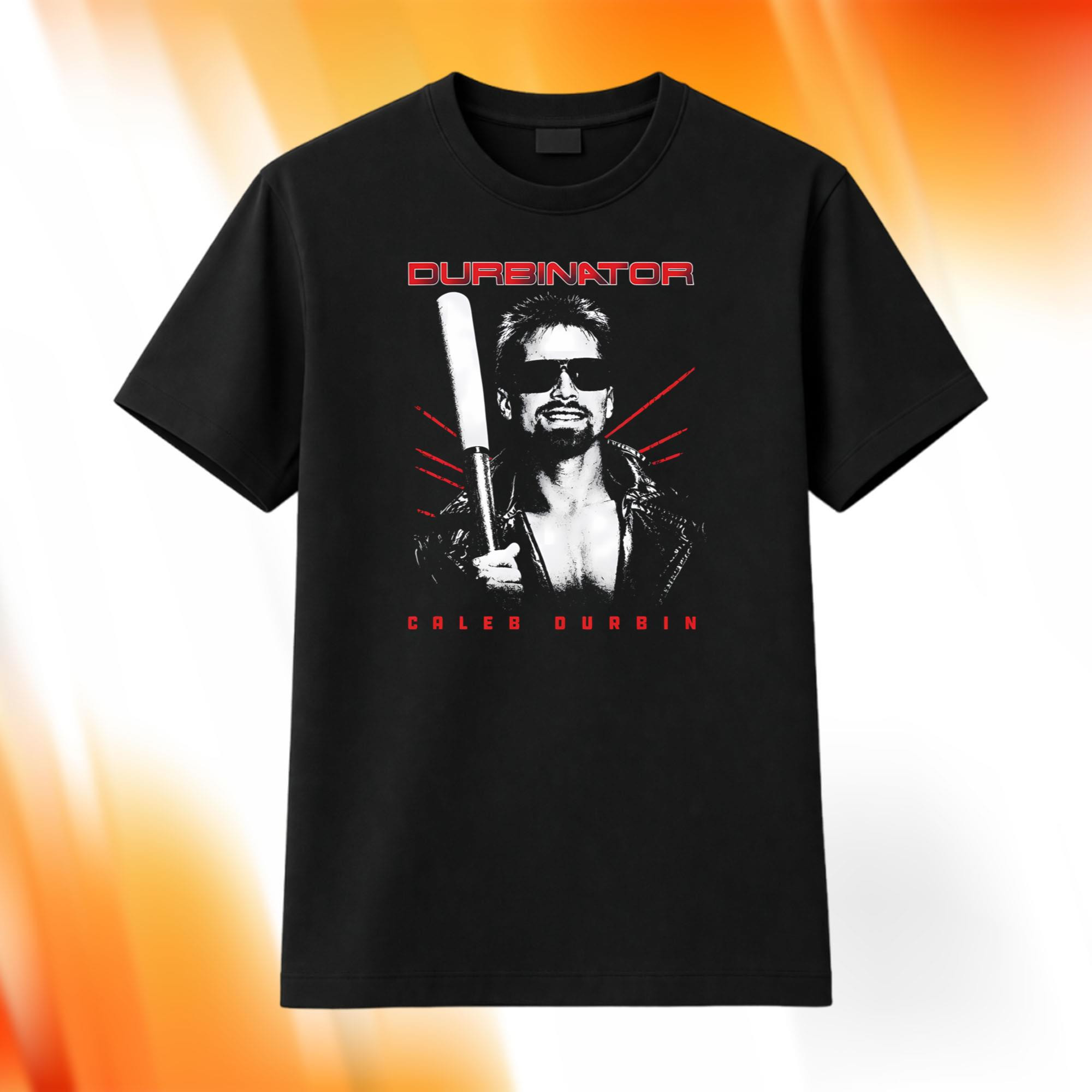 Caleb Durbin Durbinator Shirt Boston Red Sox Merch Gifts For Baseball Fans - Kdjoy