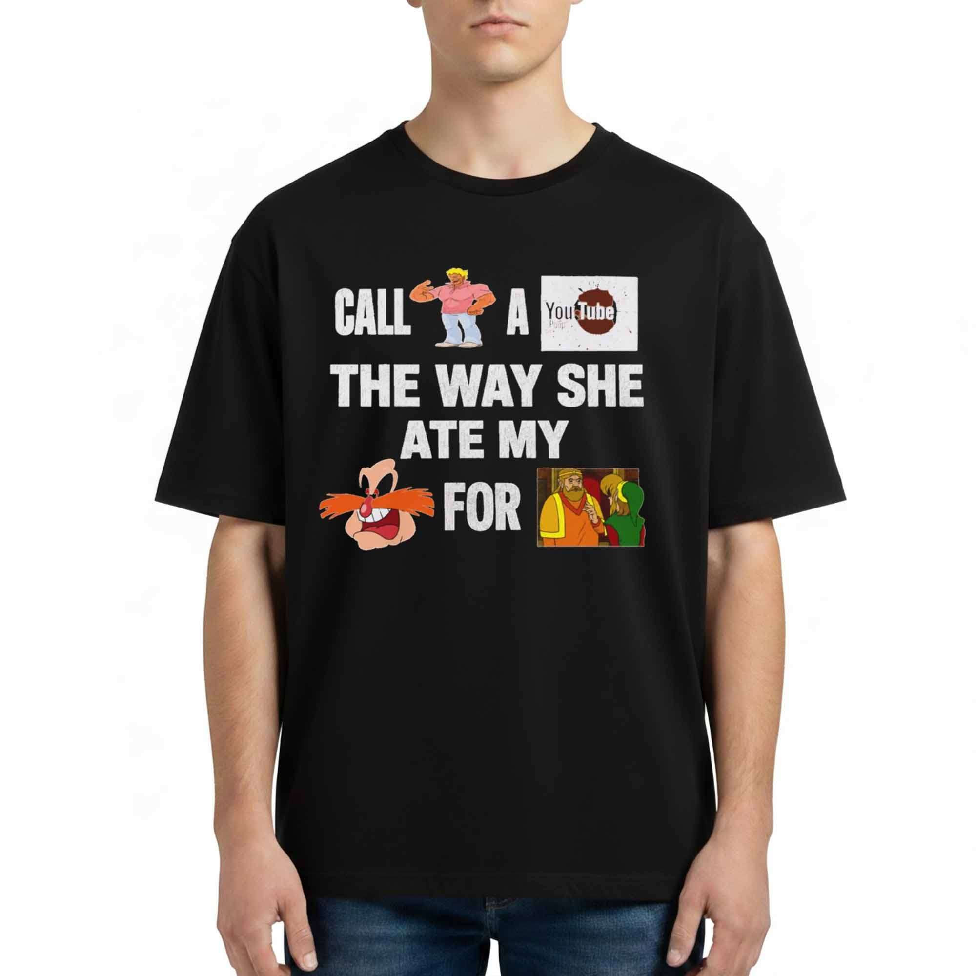 Call Yo Mama YouTube Poop The Way She Ate My Pingas For Dinner Shirt Gifts For Friends - Kdjoy Call Yo Mama YouTube Poop The Way She Ate My Pingas For Dinner Shirt Gifts For Friends - Kdjoy