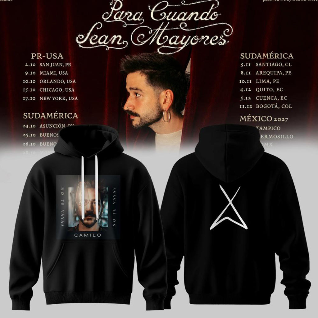 Camilo Para Cuando Sean Mayores World Tour 2026 Hoodie Black Camilo Merch Gift For Music Fans - Kdjoy