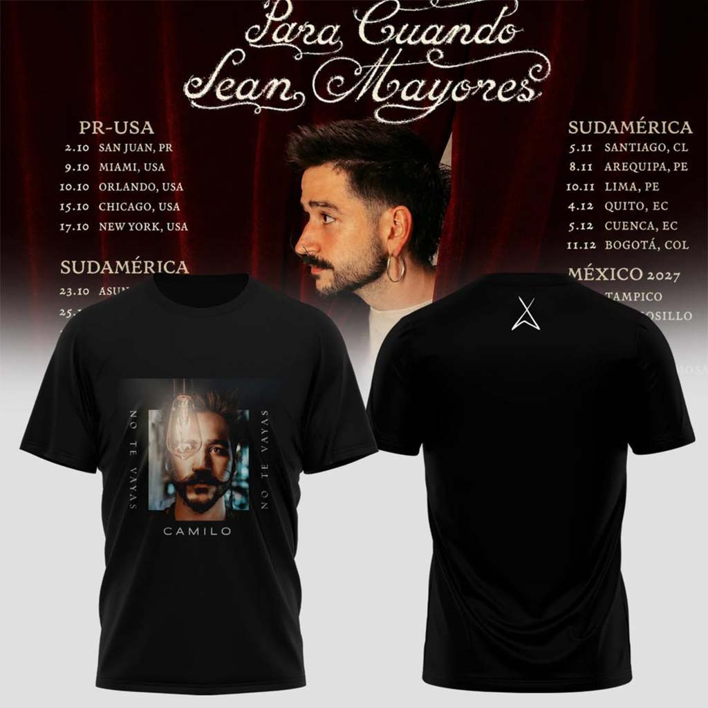 Camilo Para Cuando Sean Mayores World Tour 2026 T-Shirt Camilo Concert Merch Fan Gifts - Kdjoy Camilo Para Cuando Sean Mayores World Tour 2026 T-Shirt Camilo Concert Merch Fan Gifts - Kdjoy