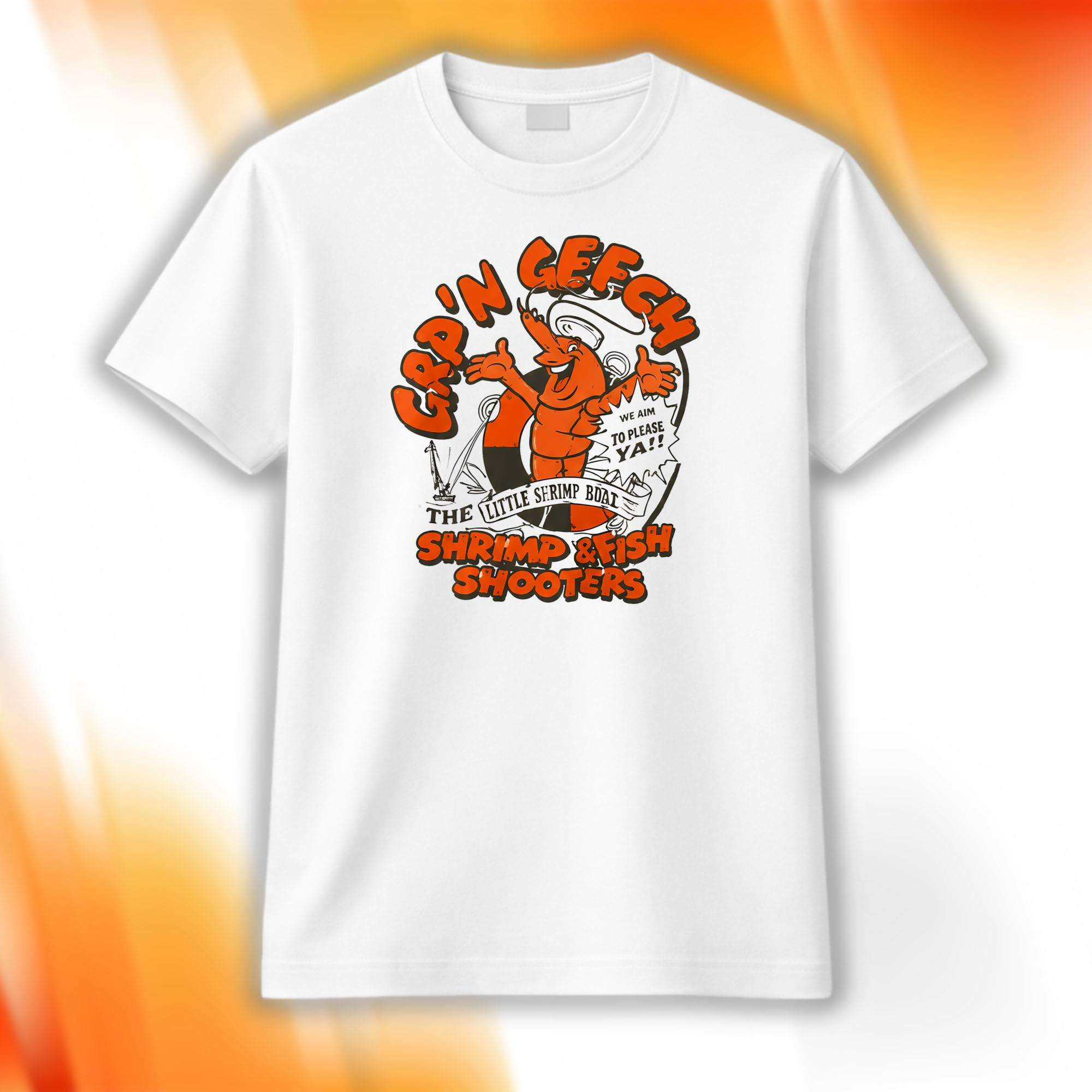 Cap'n Getch Shrimp And Fish Shooters Shirt Birthday Gift For Husband - Kdjoy