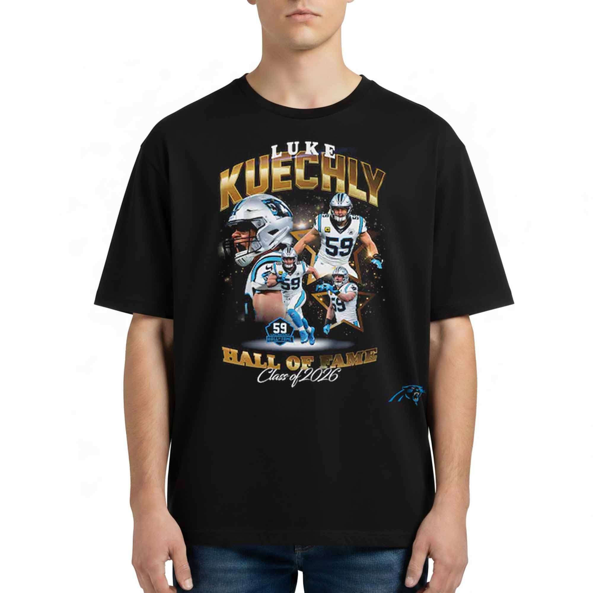 Carolina Panthers Luke Kuechly Hall Of Fame Class Of 2026 Shirt Panthers Merch Football Fan Gear - Kdjoy Carolina Panthers Luke Kuechly Hall Of Fame Class Of 2026 Shirt Panthers Merch Football Fan Gear - Kdjoy