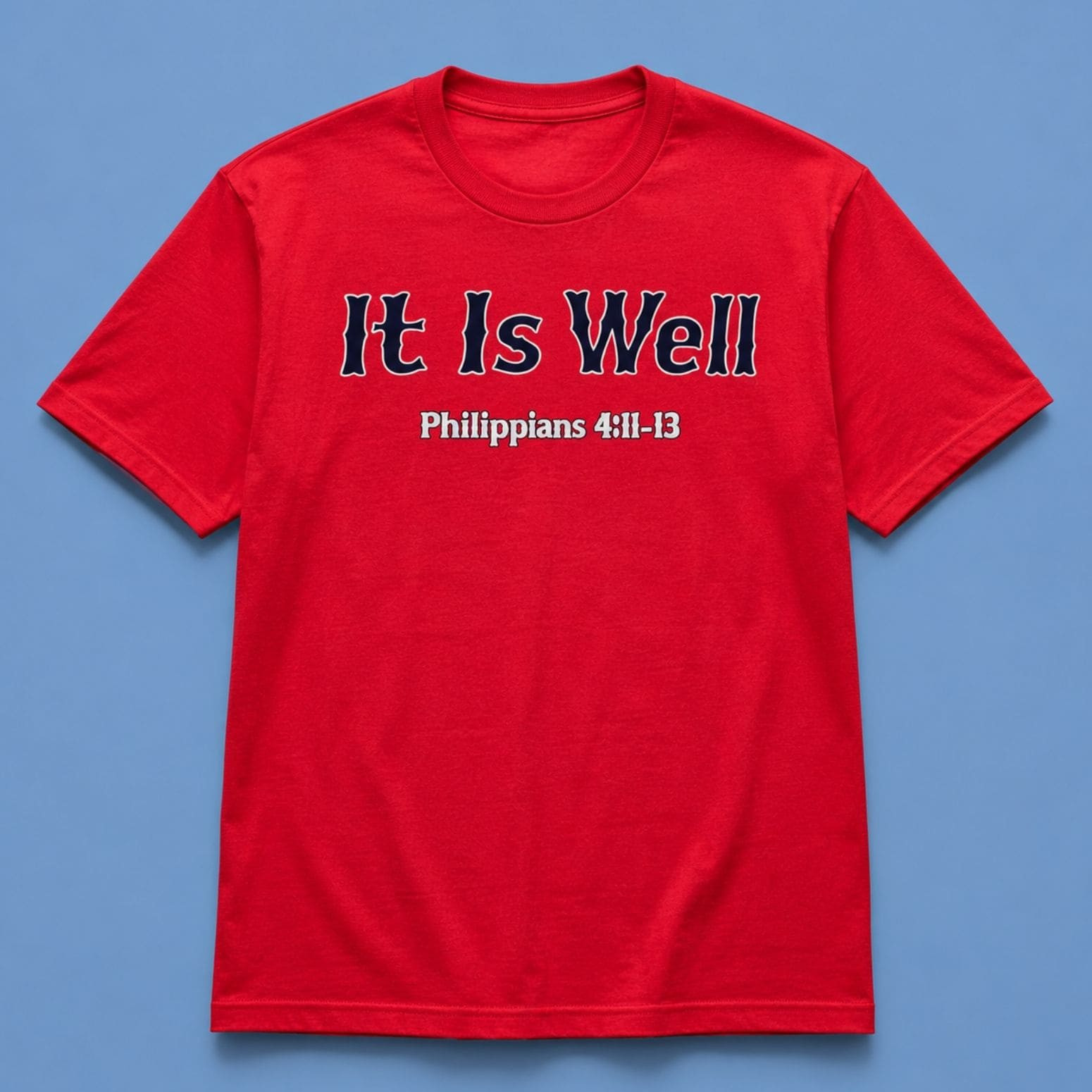 Ceddanne Rafaela It is Well Philippians 4 11 13 Shirt Ceddanne Rafaela Merch Gift For Brothers - Kdjoy