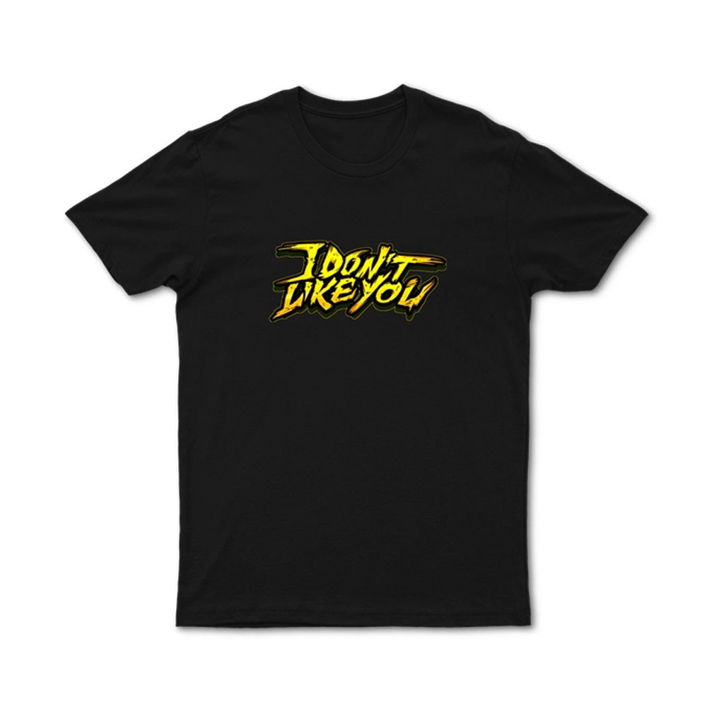 CG5 Merch 2026 I Don't Like You T-Shirt Black Unique Gift For Brothers - Kdjoy