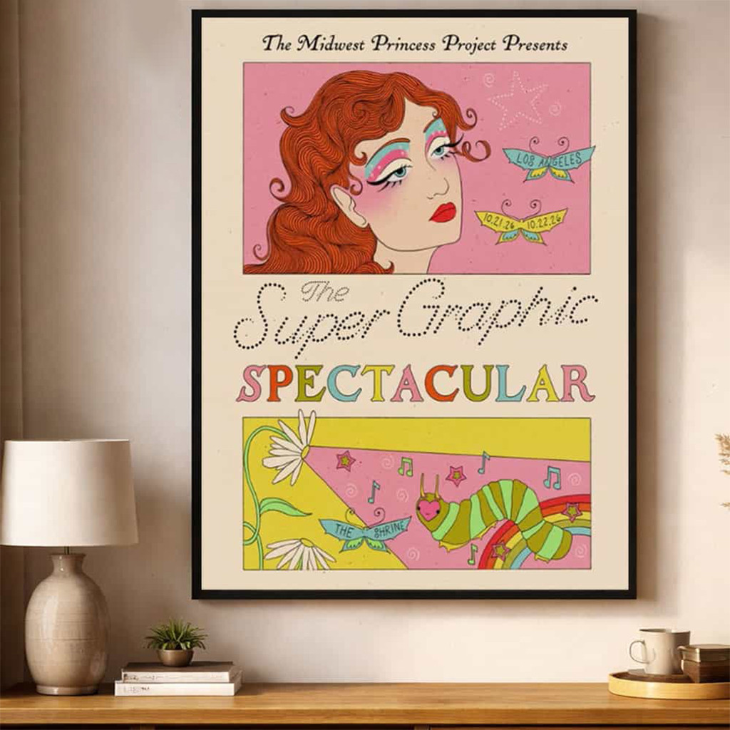 Chappell Roan Merch The Super Graphic Spectacular The Midwest Princess Project Presents Poster Chappell Roan Merch The Super Graphic Spectacular The Midwest Princess Project Presents Poster