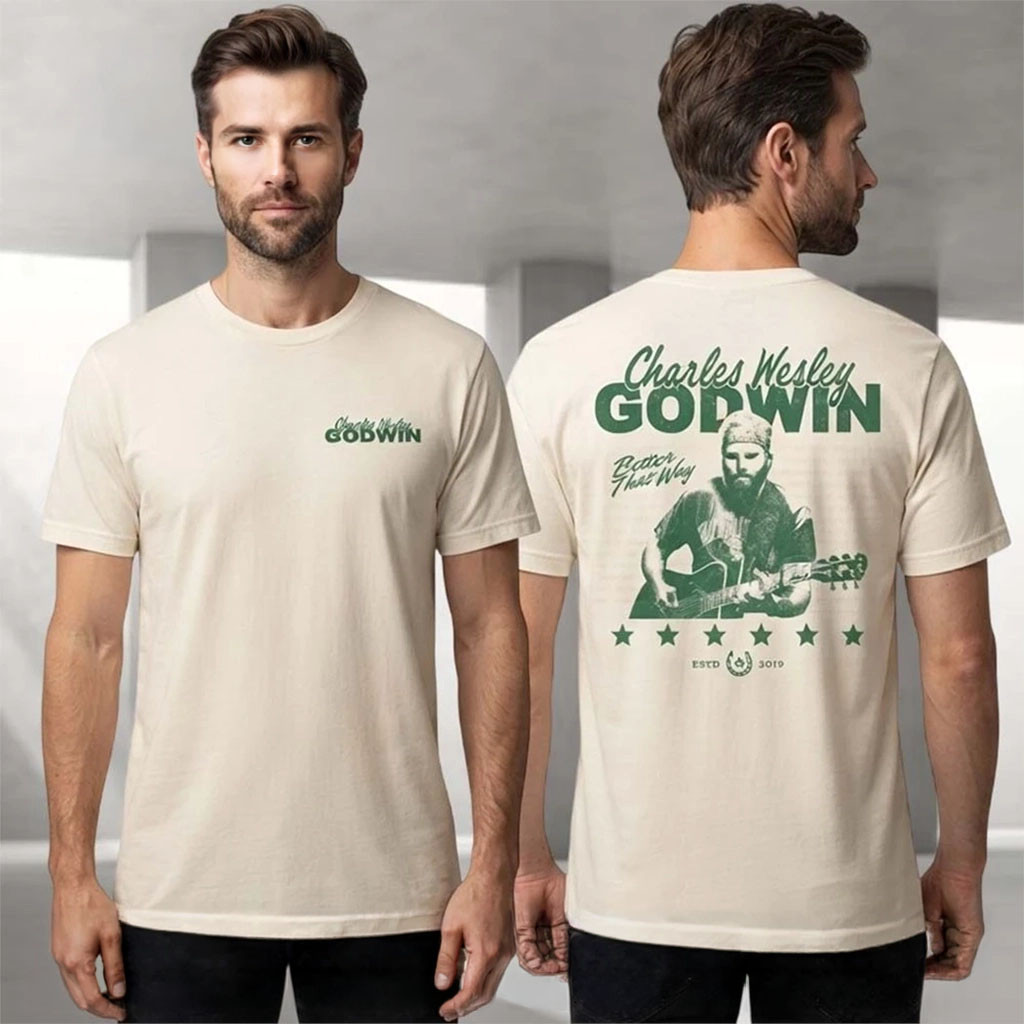 Charles Wesley Godwin Better That Way T-Shirt 2026 Charles Wesley Godwin Merch Fan Gifts - Kdjoy