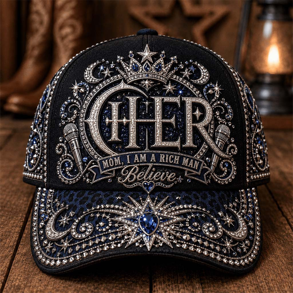CHER Mom I Am A Rich Man Believe Hat CHER Merch Unique Gifts For Music Lovers - Kdjoy CHER Mom I Am A Rich Man Believe Hat CHER Merch Unique Gifts For Music Lovers - Kdjoy