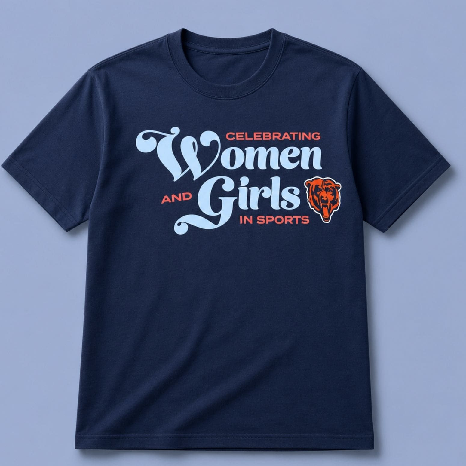 Chicago Bears Merch Celebrating Women And Girls in Sports Chicago Bears Shirt Gifts For Fans - Kdjoy