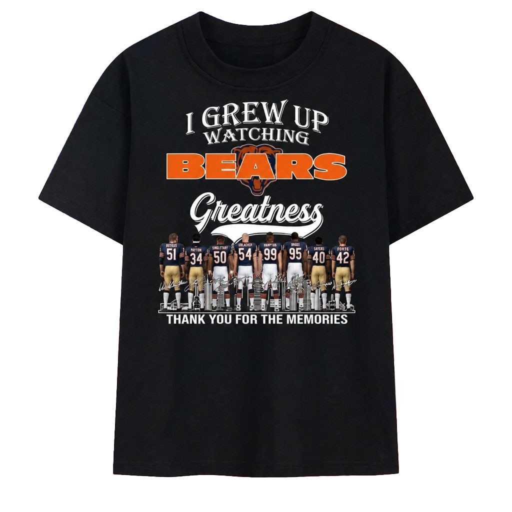 Chicago Football Merch I Grew Up Watching Bears Greatness Signatures T-Shirt Present For Fans - Kdjoy Chicago Football Merch I Grew Up Watching Bears Greatness Signatures T-Shirt Present For Fans - Kdjoy