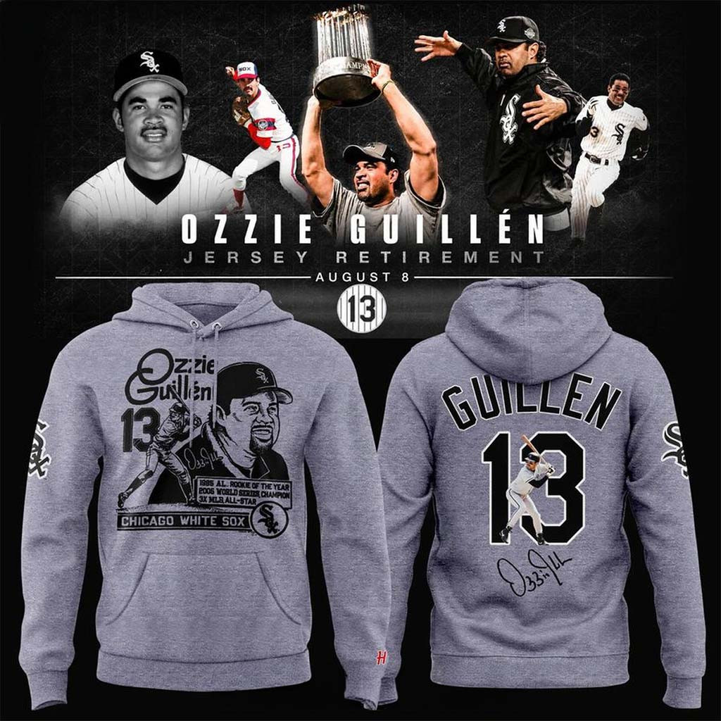 Chicago White Sox Ozzie Guillen 2026 Jersey Retirement No 13 Hoodie Gifts For Baseball Fans - Kdjoy Chicago White Sox Ozzie Guillen 2026 Jersey Retirement No 13 Hoodie Gifts For Baseball Fans - Kdjoy