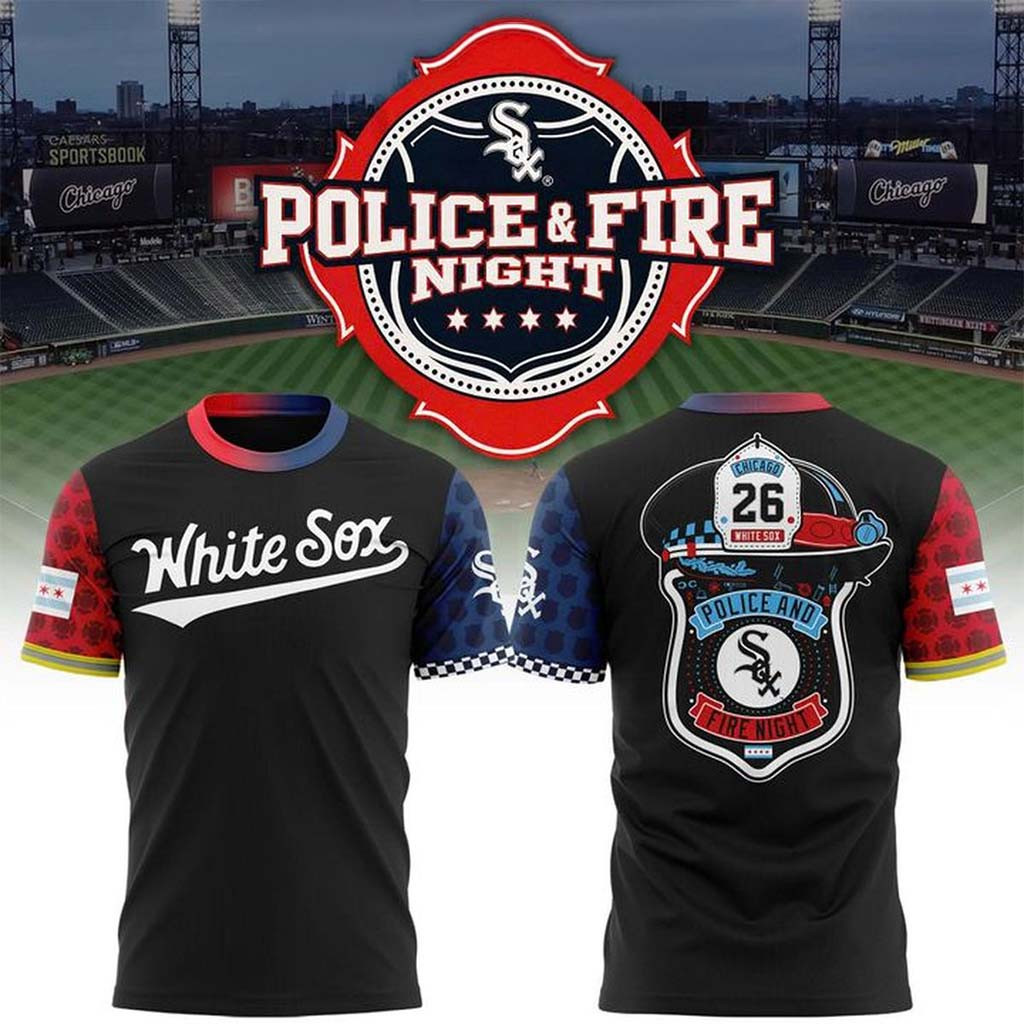 Chicago White Sox X Police And Fire Night 2026 T-Shirt Chicago Baseball Merch Gift For Dad - Kdjoy