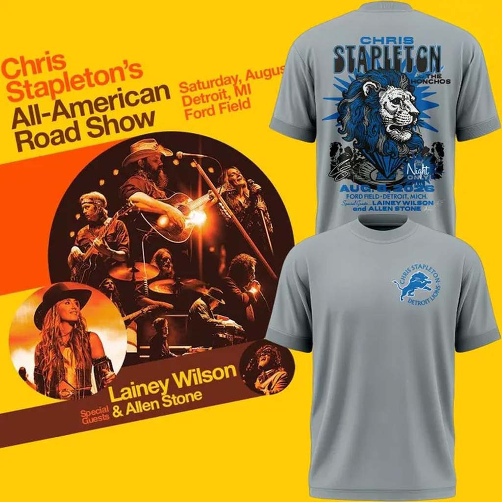 Chris Stapleton X Detroit Lions Merch All-American Road Show 2026 T-Shirt Fan Apparel Gifts Chris Stapleton X Detroit Lions Merch All-American Road Show 2026 T-Shirt Fan Apparel Gifts
