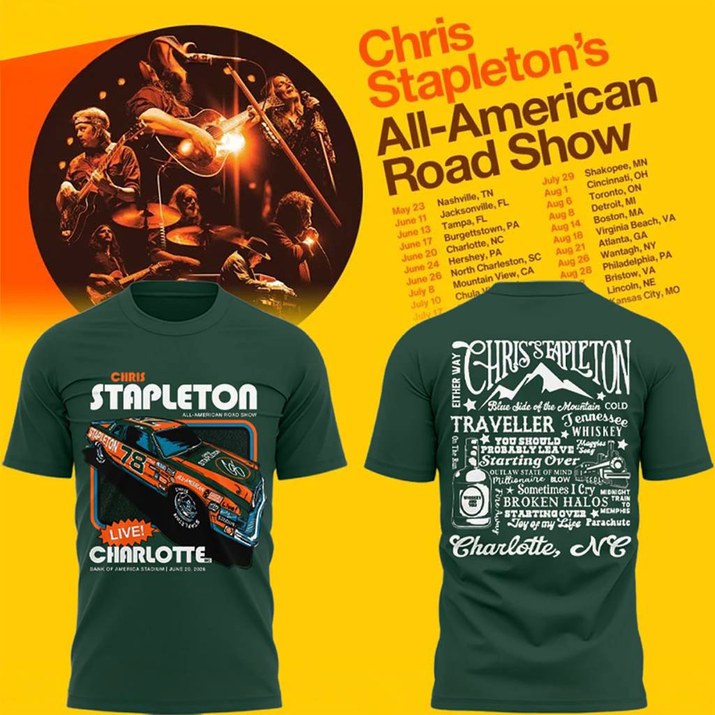 Chris Stapleton's Merch All American Road Show In Charlotte NC T-Shirt Gifts For Music Lovers Chris Stapleton's Merch All American Road Show In Charlotte NC T-Shirt Gifts For Music Lovers