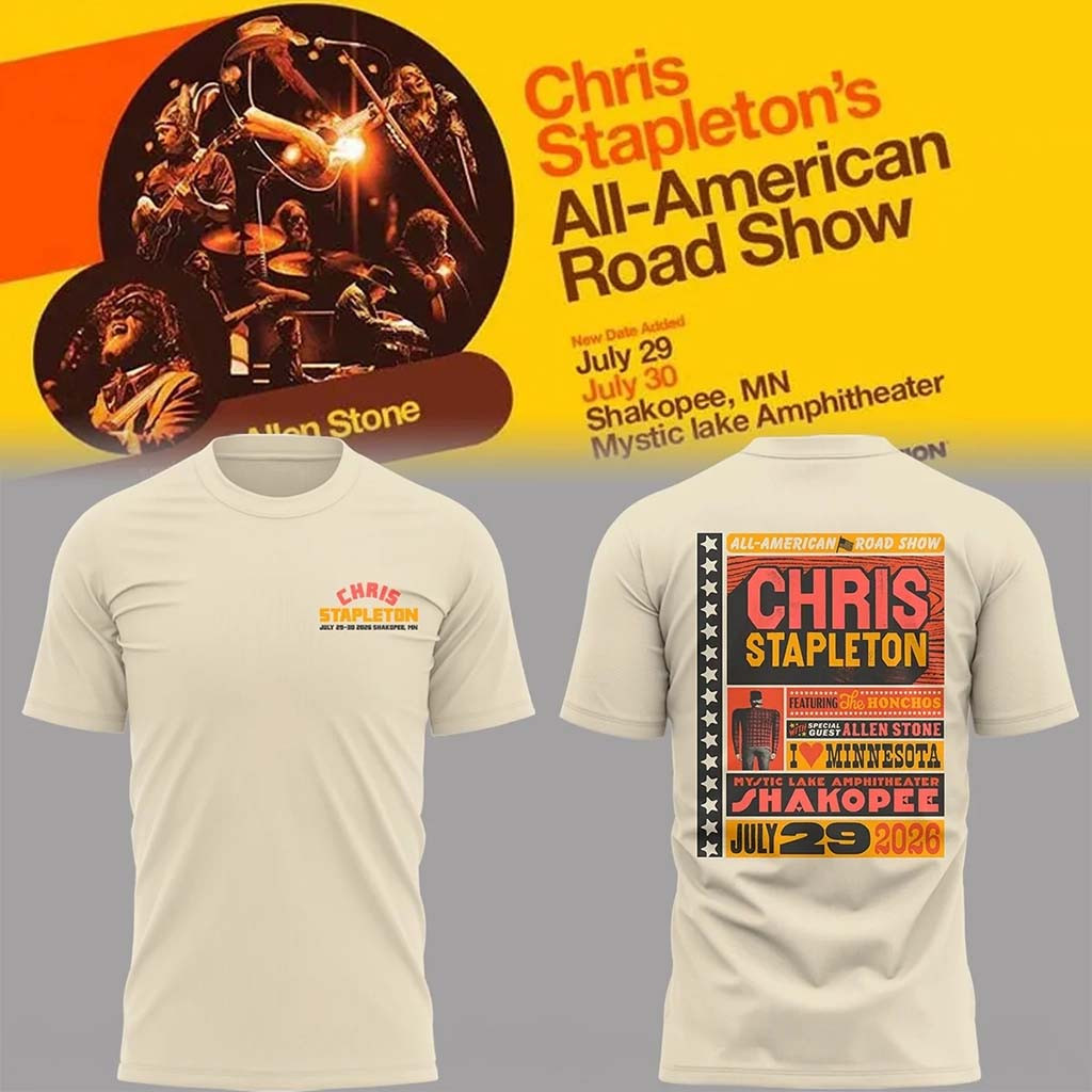Chris Stapleton's Merch All American Road Show In Shakopee MN Shirt Best Gifts For Music Lovers - Kdjoy Chris Stapleton's Merch All American Road Show In Shakopee MN Shirt Best Gifts For Music Lovers - Kdjoy