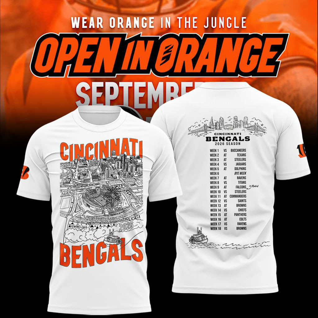 Cincinnati Bengals Merch Open In Orange 2026 Schedule T-Shirt White Football Fan Clothing Gifts - Kdjoy Cincinnati Bengals Merch Open In Orange 2026 Schedule T-Shirt White Football Fan Clothing Gifts - Kdjoy