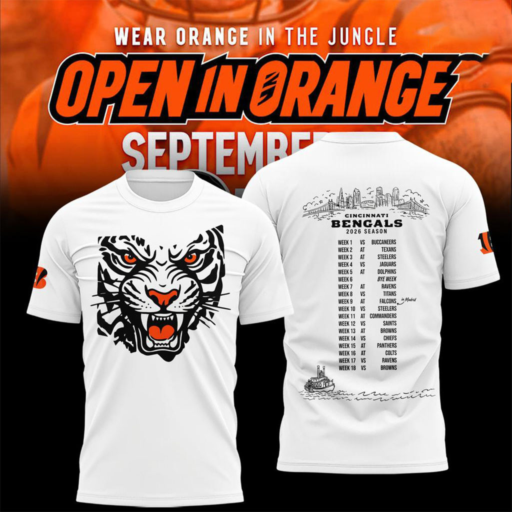 Cincinnati Bengals Merch Open In Orange 2026 Schedule T-Shirt White Gift For Football Lovers - Kdjoy