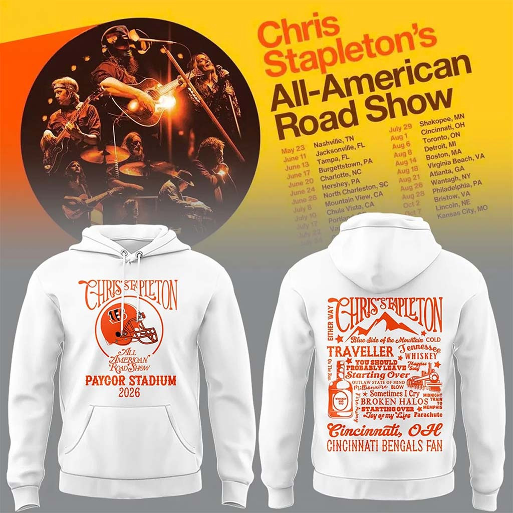 Cincinnati Bengals X Chris Stapleton All American Road Show Hoodie Bengals Merch White - Kdjoy Cincinnati Bengals X Chris Stapleton All American Road Show Hoodie Bengals Merch White - Kdjoy