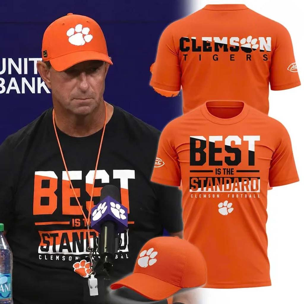 Clemson Tigers Best Is The Standard 2026 Shirt Clemson Tigers Merch Football Fan Gift For Him
