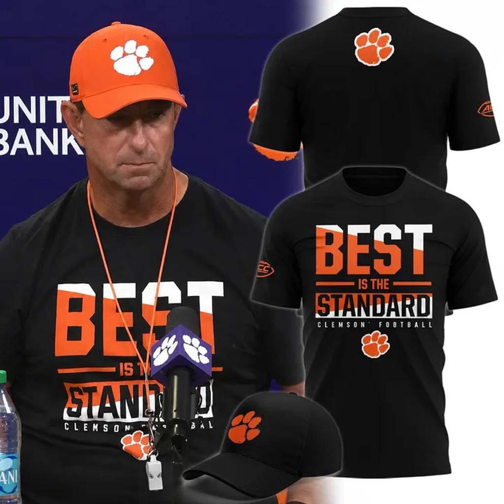 Clemson Tigers Best Is The Standard 2026 T-Shirt Clemson Football Merch Best Gift For Fans