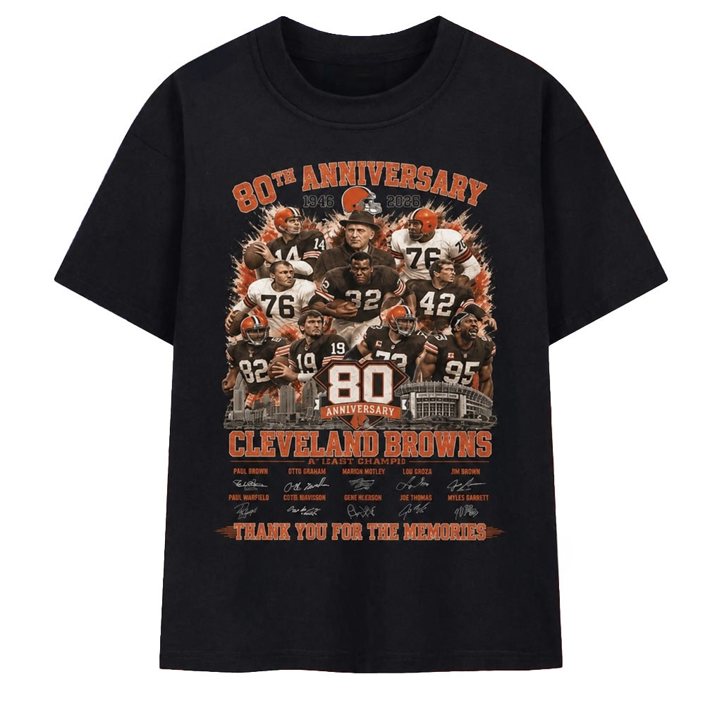 Cleveland Browns Merch 80th Anniversary 1946 2026 Thank You For The Memories T-Shirt Gifts - Kdjoy
