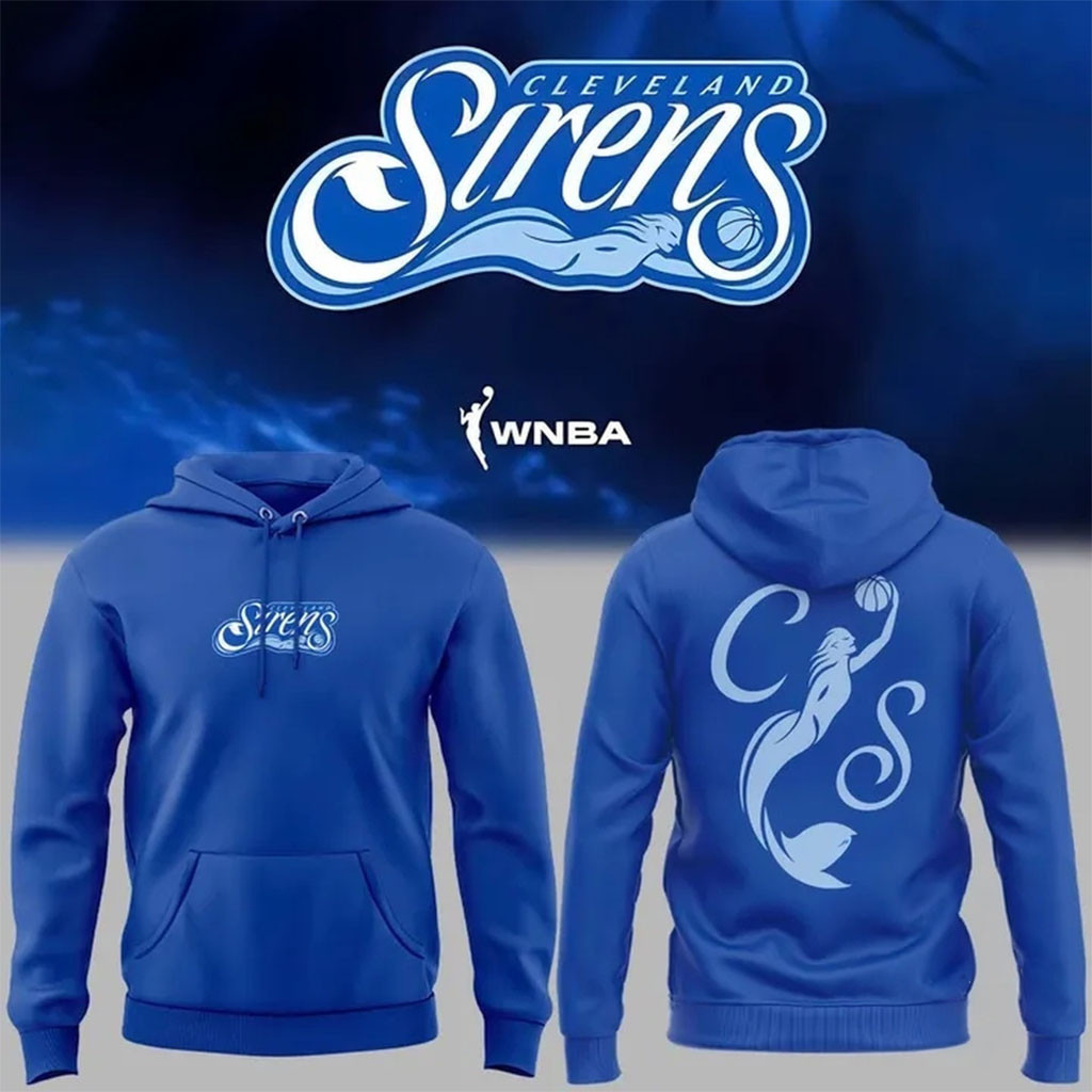 Cleveland Sirens Merch 2028 WNBA Expansion Team Cleveland Sirens Unveils Branding Blue Hoodie - Kdjoy