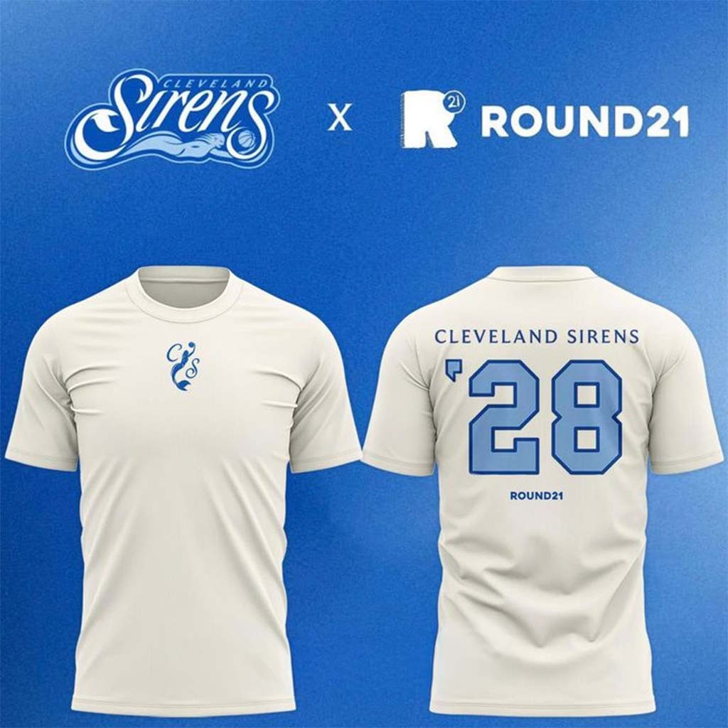 Cleveland Sirens X Round21 Launch T-Shirt Cleveland Sirens Merch Gift For Basketball Fans - Kdjoy