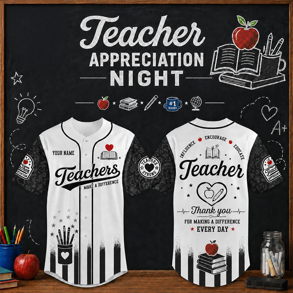Custom Teacher Appreciation Night 2026 Baseball Jersey Teacher Make A Difference Apparel - Kdjoy