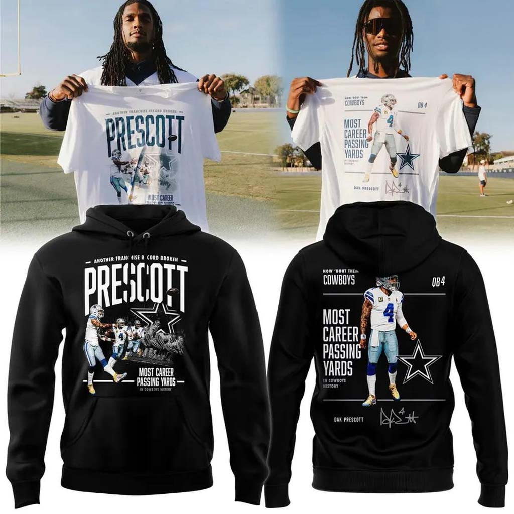 Dak Prescott Dallas Cowboys Most Career Passing Yards Record Hoodie Dak Prescott Merch Fan Gear - Kdjoy Dak Prescott Dallas Cowboys Most Career Passing Yards Record Hoodie Dak Prescott Merch Fan Gear - Kdjoy