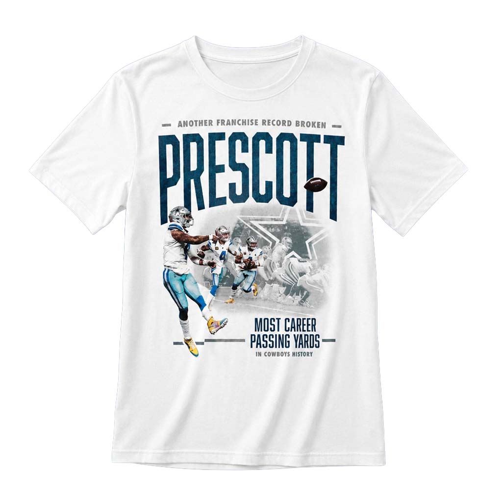 Dak Prescott Merch Another Franchise Record Broken Most Career Passing Yards In Cowboys History Shirt - Kdjoy Dak Prescott Merch Another Franchise Record Broken Most Career Passing Yards In Cowboys History Shirt - Kdjoy