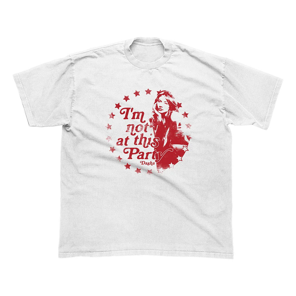 Dasha Merch 2026 I'm Not At This Party T-Shirt Cool Gifts For Music Lovers - Kdjoy Dasha Merch 2026 I'm Not At This Party T-Shirt Cool Gifts For Music Lovers - Kdjoy
