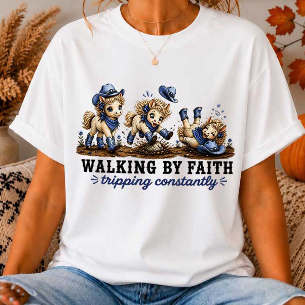 Denim Blue Cowgirl Horse Walking By Faith Tripping Constantly T-Shirt Christian Gift Ideas Denim Blue Cowgirl Horse Walking By Faith Tripping Constantly T-Shirt Christian Gift Ideas