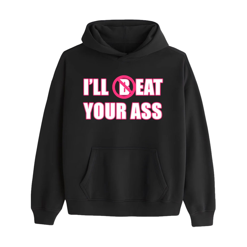Derf Merch 2026 I'll Eat Your Ass Hoodie Black Fred Beyer Merch Funny Gift Ideas