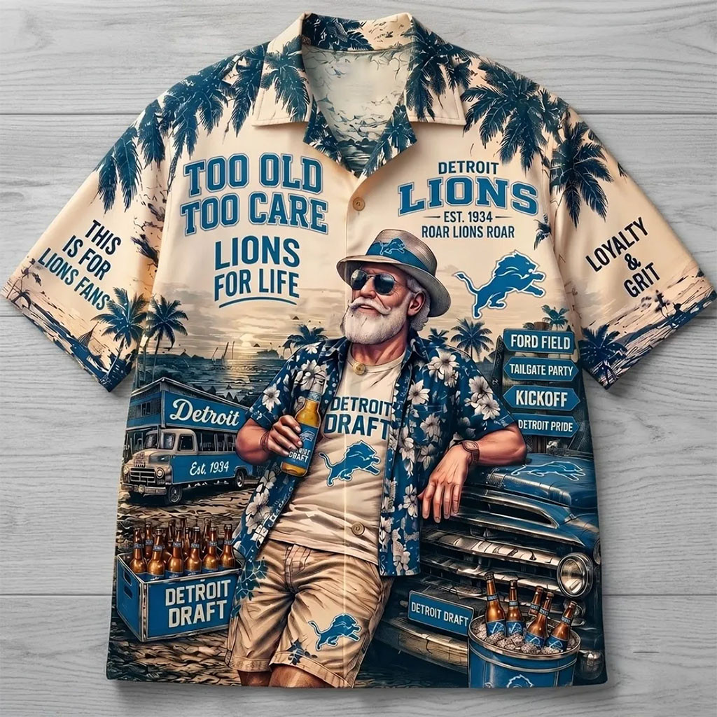 Detroit Lions Tropical Pattern Hawaiian Shirt Too Old Too Care Aloha Shirt Detroit Lions Merch - Kdjoy