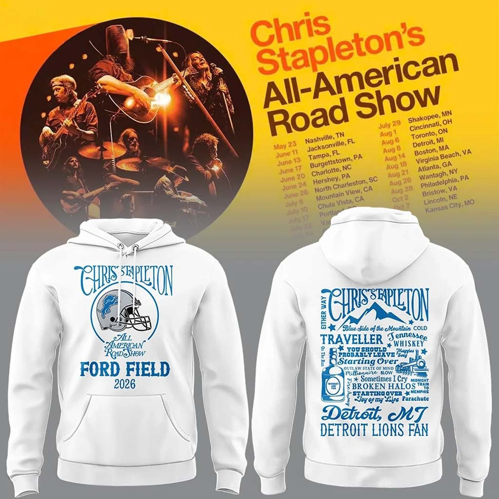 Detroit Lions X Chris Stapleton All American Road Show Hoodie Detroit Lions Merch White - Kdjoy Detroit Lions X Chris Stapleton All American Road Show Hoodie Detroit Lions Merch White - Kdjoy