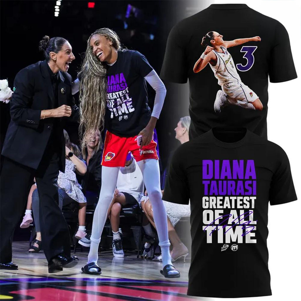 Diana Taurasi #3 Phoenix Mercury Greatest Of All Time T-Shirt Diana Taurasi Merch Fan Gifts - Kdjoy