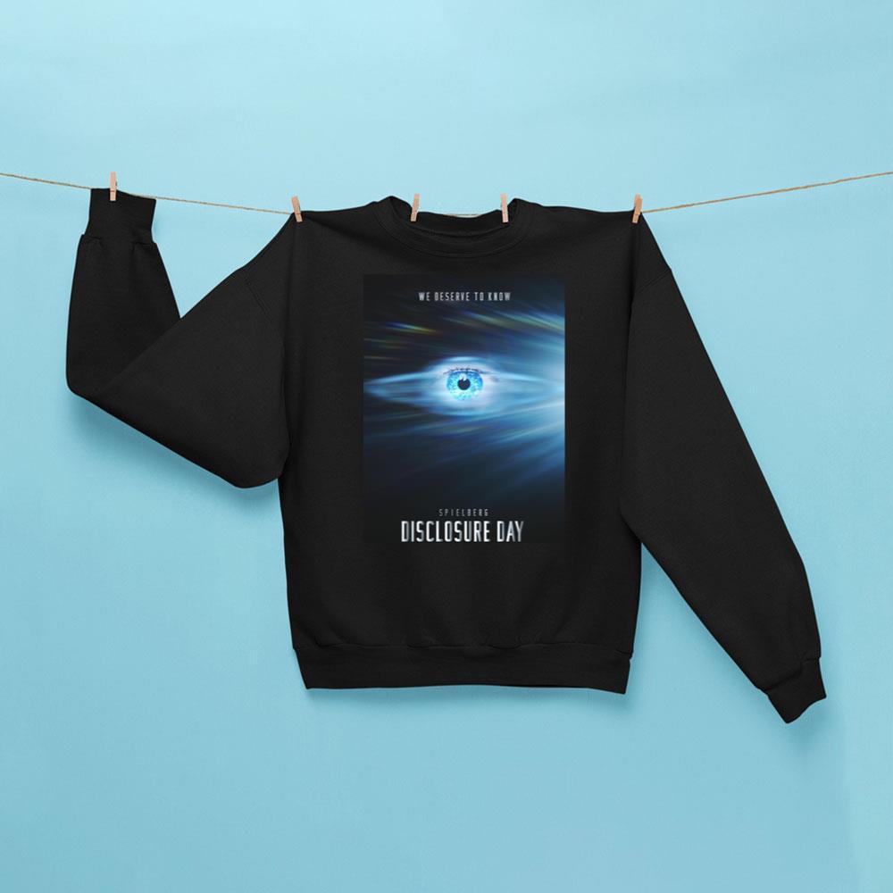 Disclosure Day Merch We Deserve To Know Spielberg Disclosure Day Sweatshirt Black Gifts - Kdjoy
