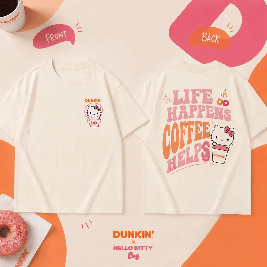 Dunkin Hello Kitty Life Happens Coffee Helps T-Shirt Dunkin Merch Unique Gift For Sisters - Kdjoy