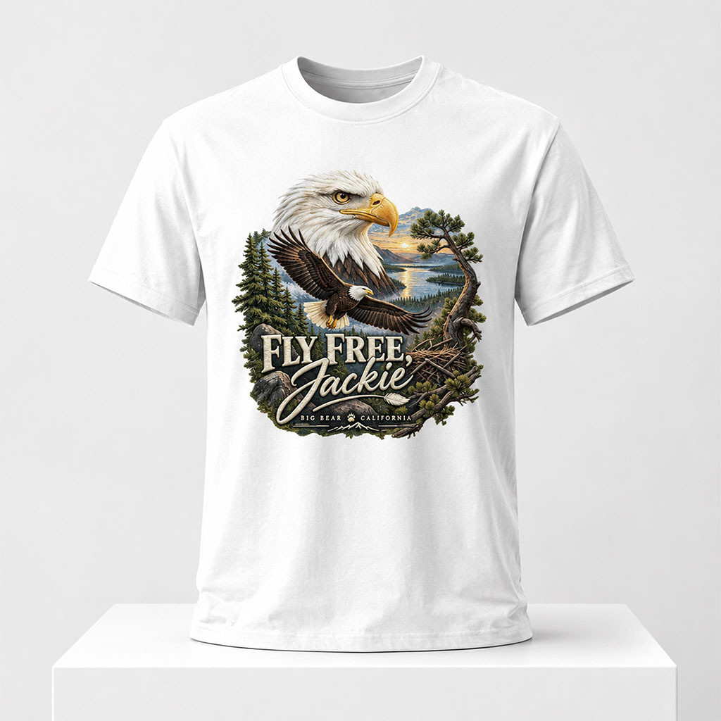 Eagle Fly Free Jackie Big Bear California 2026 Shirt RIP Jackie Merch Gifts For Fans - Kdjoy Eagle Fly Free Jackie Big Bear California 2026 Shirt RIP Jackie Merch Gifts For Fans - Kdjoy