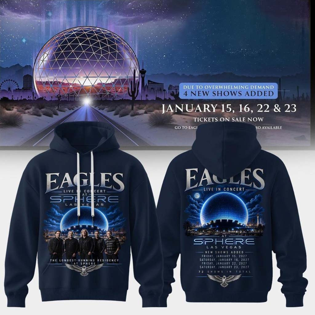 Eagles X Live In Concert At Sphere Las Vegas 2027 Hoodie Eagles Band Merch Gift For Music Lover - Kdjoy Eagles X Live In Concert At Sphere Las Vegas 2027 Hoodie Eagles Band Merch Gift For Music Lover - Kdjoy