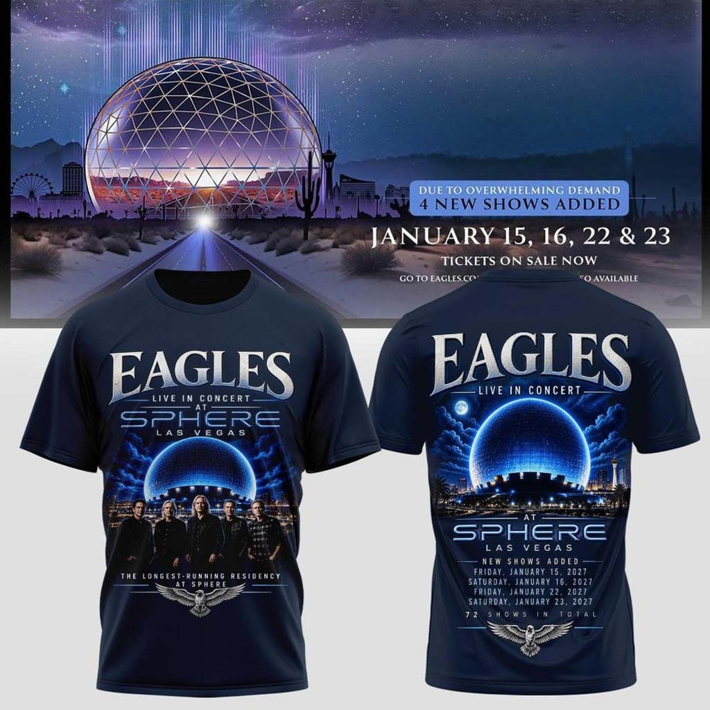 Eagles X Live In Concert At Sphere Las Vegas 2027 T-Shirt Eagles Band Merch Gift For Music Fans Eagles X Live In Concert At Sphere Las Vegas 2027 T-Shirt Eagles Band Merch Gift For Music Fans