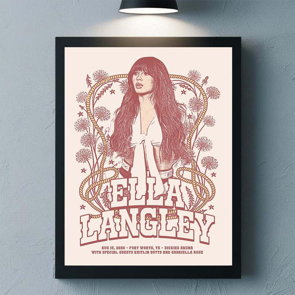 Ella Langley Fort Worth Texas 2026 Event Poster Ella Langley Merch Wall Art And Decor - Kdjoy