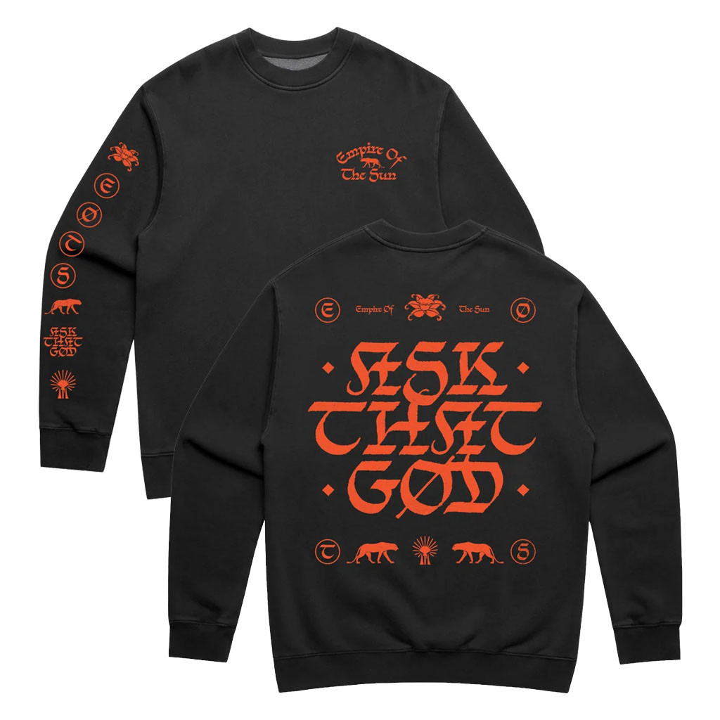 Empire Of The Sun Merch 2026 Ask That God Crewneck Sweatshirt Gift For EDM Fans - Kdjoy