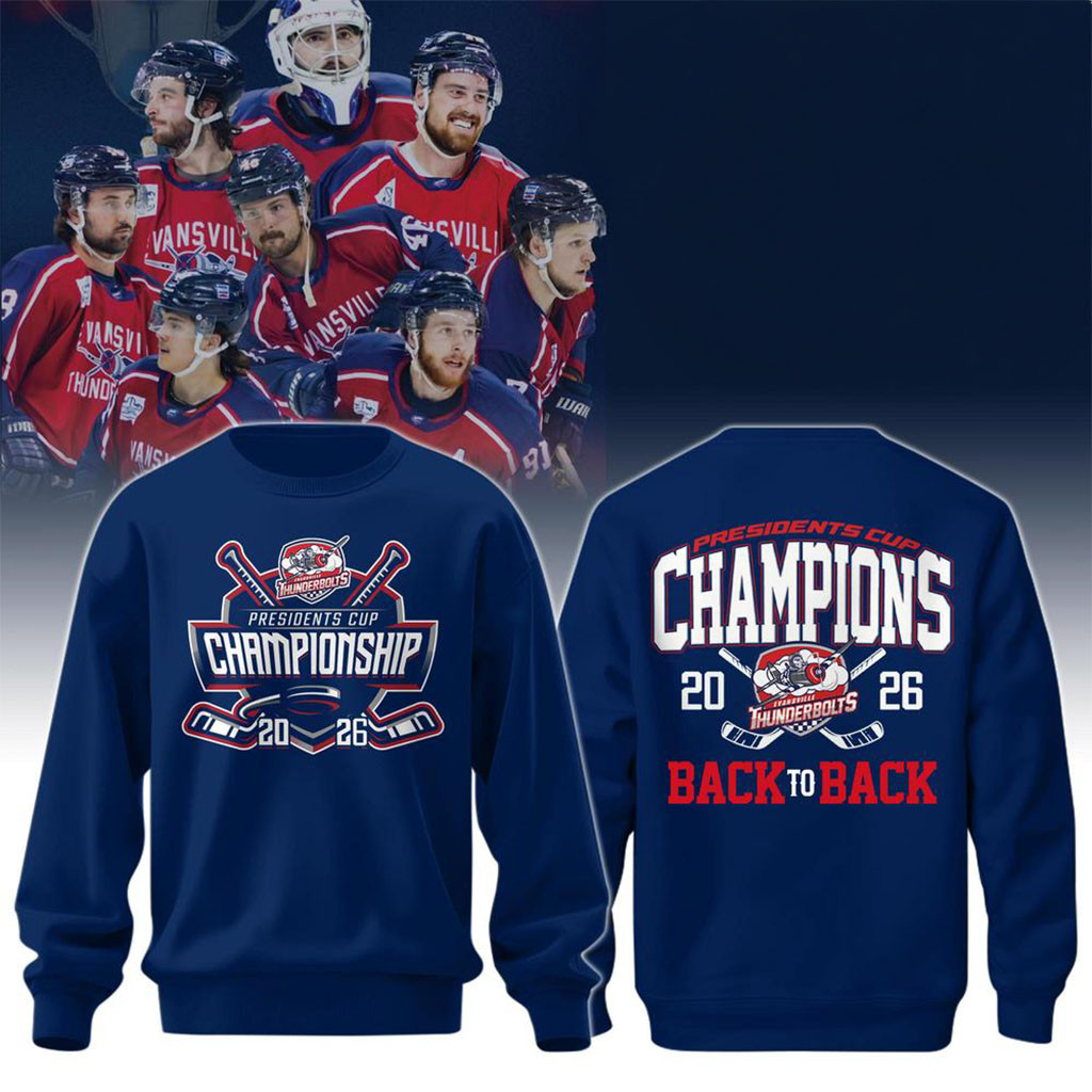 Evansville Thunderbolts Merch 2026 Presidents Cup Champions Back-to-Back Sweatshirt Fan Gifts - Kdjoy Evansville Thunderbolts Merch 2026 Presidents Cup Champions Back-to-Back Sweatshirt Fan Gifts - Kdjoy