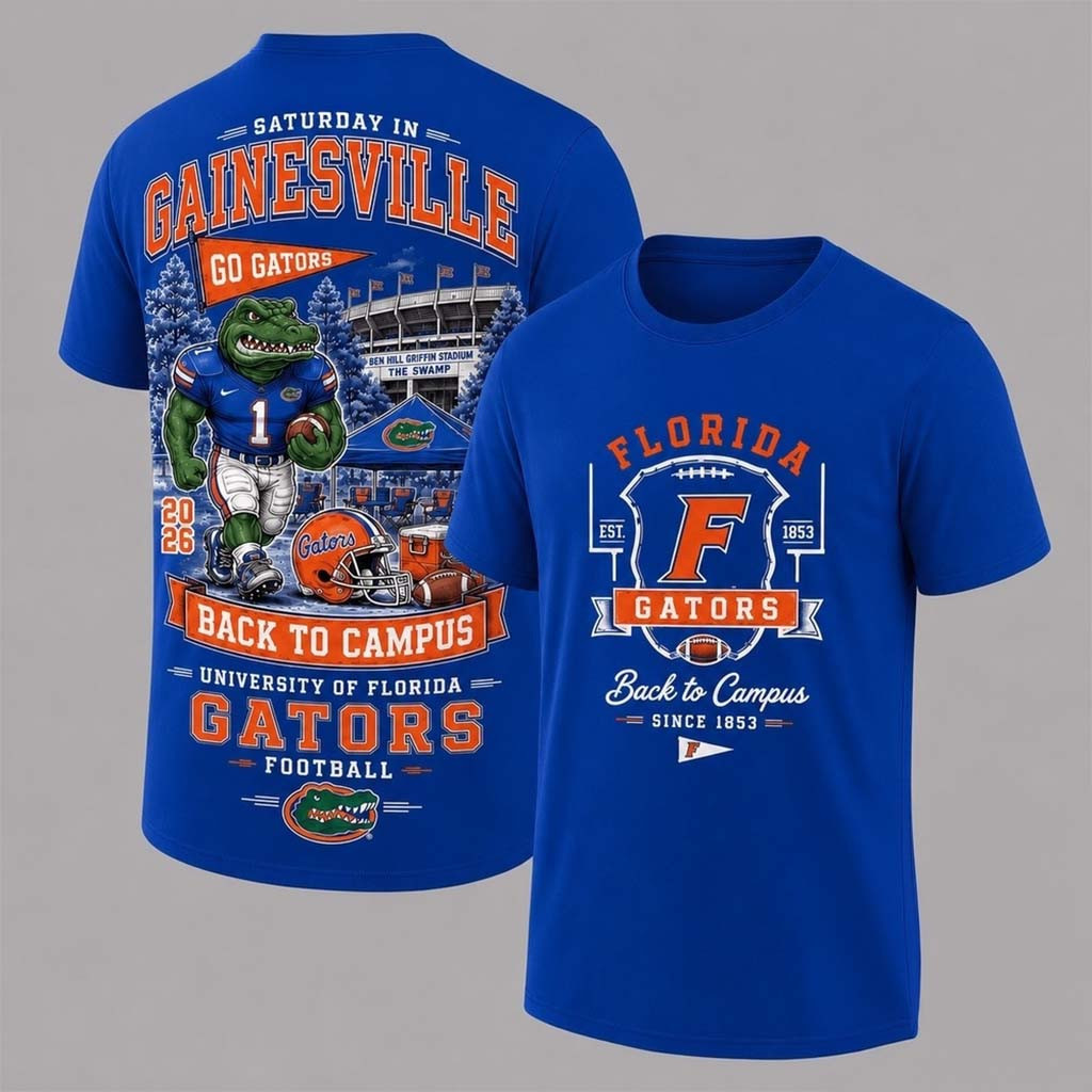 Florida Gators 2026 Back To Campus Shirt Florida Gators Merch Gifts For Football Fan - Kdjoy Florida Gators 2026 Back To Campus Shirt Florida Gators Merch Gifts For Football Fan - Kdjoy