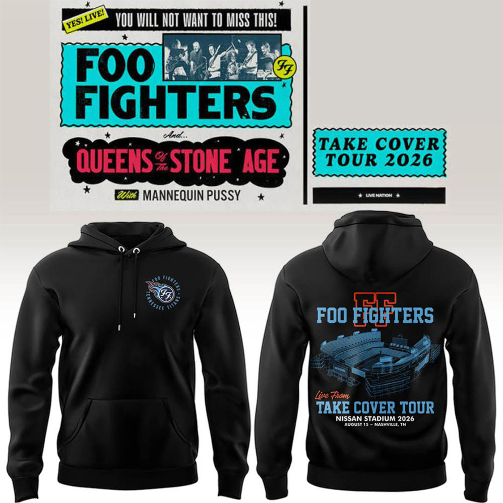 Foo Fighters Take Cover Tour Merch 2026 Nashville Nissan Stadium Hoodie Gift For Music Lovers - Kdjoy