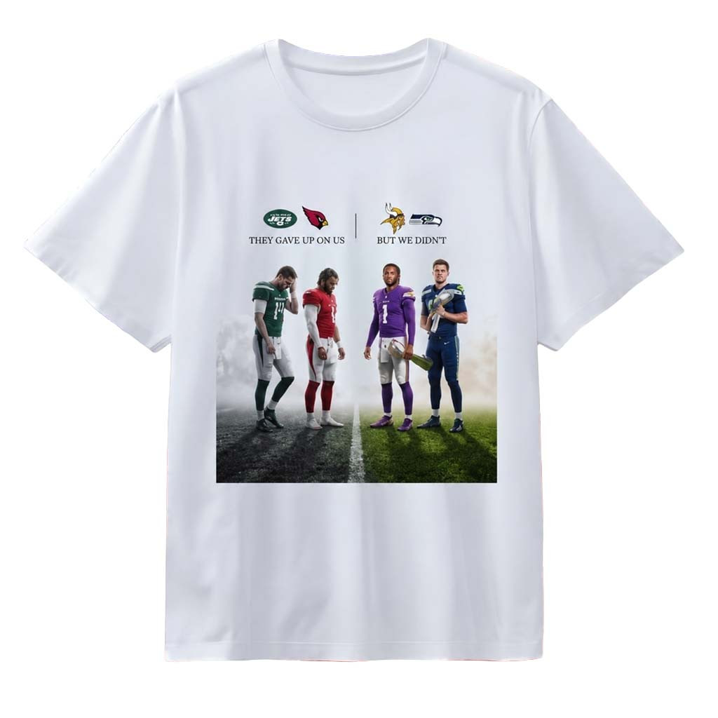 Football Players They Gave Up On Us But We Didn't T-Shirt Gift Ideas For Football Lovers - Kdjoy Football Players They Gave Up On Us But We Didn't T-Shirt Gift Ideas For Football Lovers - Kdjoy