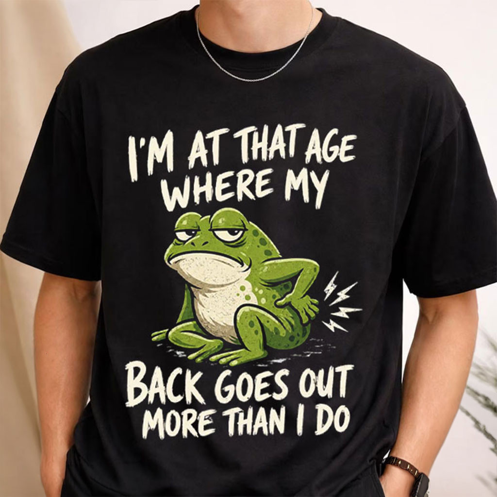 Frog Back Pain Aging Joke Graphic T-Shirt Funny Shirt Gag Gifts For Dad - Kdjoy