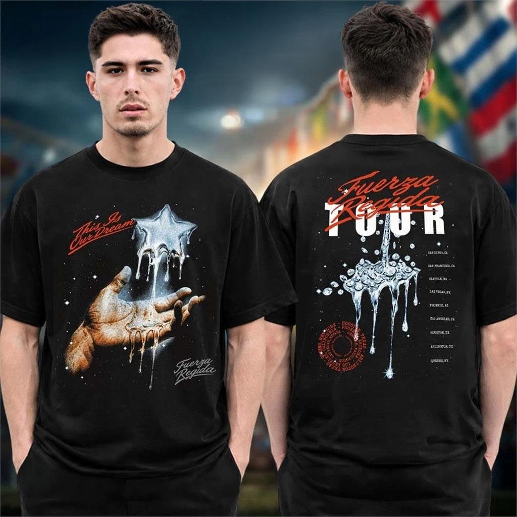 Fuerza Regida Merch This Is Our Dream Tour 2026 Tour Dates Shirt Concert Outfits Gift For Fans - Kdjoy Fuerza Regida Merch This Is Our Dream Tour 2026 Tour Dates Shirt Concert Outfits Gift For Fans - Kdjoy