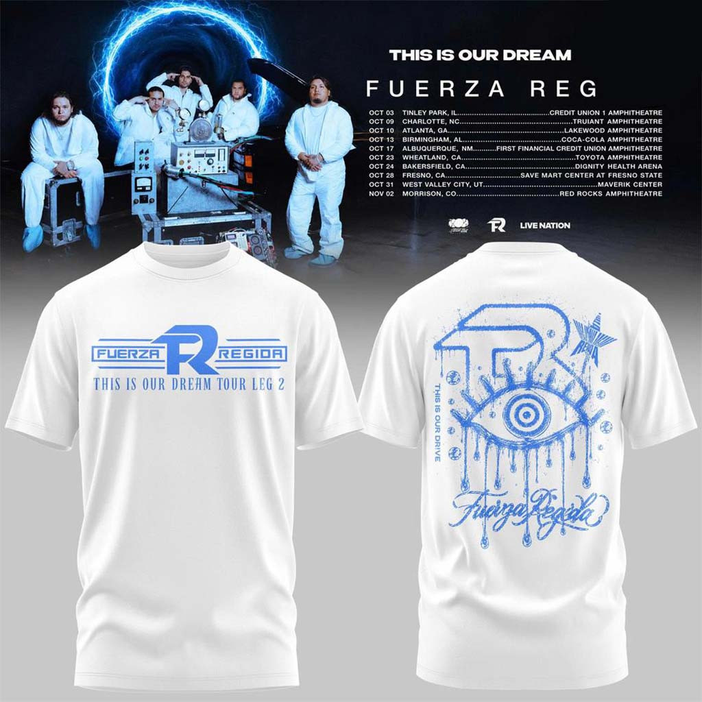 Fuerza Regida This Is Our Dream Tour 2026 Leg 2 T-Shirt Fuerza Regida Merch Band Fan Gifts - Kdjoy